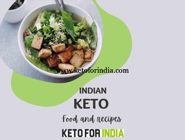 Indian food and recipes in keto