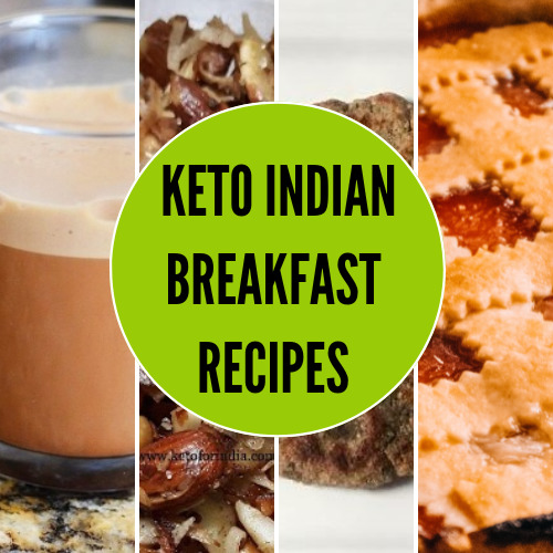 10 Easy Indian Keto Breakfast Recipes for Weight Loss