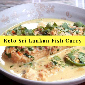 Keto Sri Lankan Fish Curry