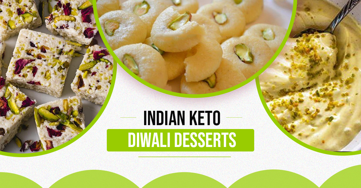 Indian Keto Diwali Desserts