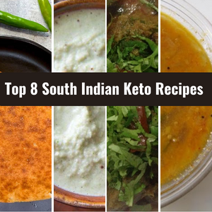 South Indian Keto Recipes